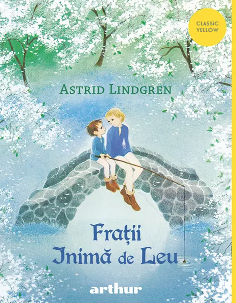  Fratii Inima de Leu - Astrid Lindgren