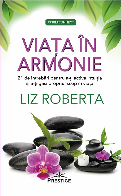 Viata in armonie - Liz Roberta