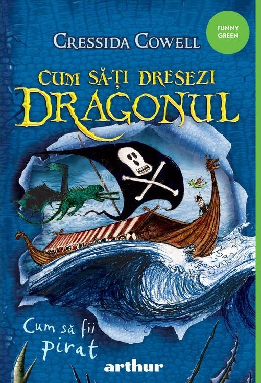 Cum sa fii pirat - Cressida Cowell