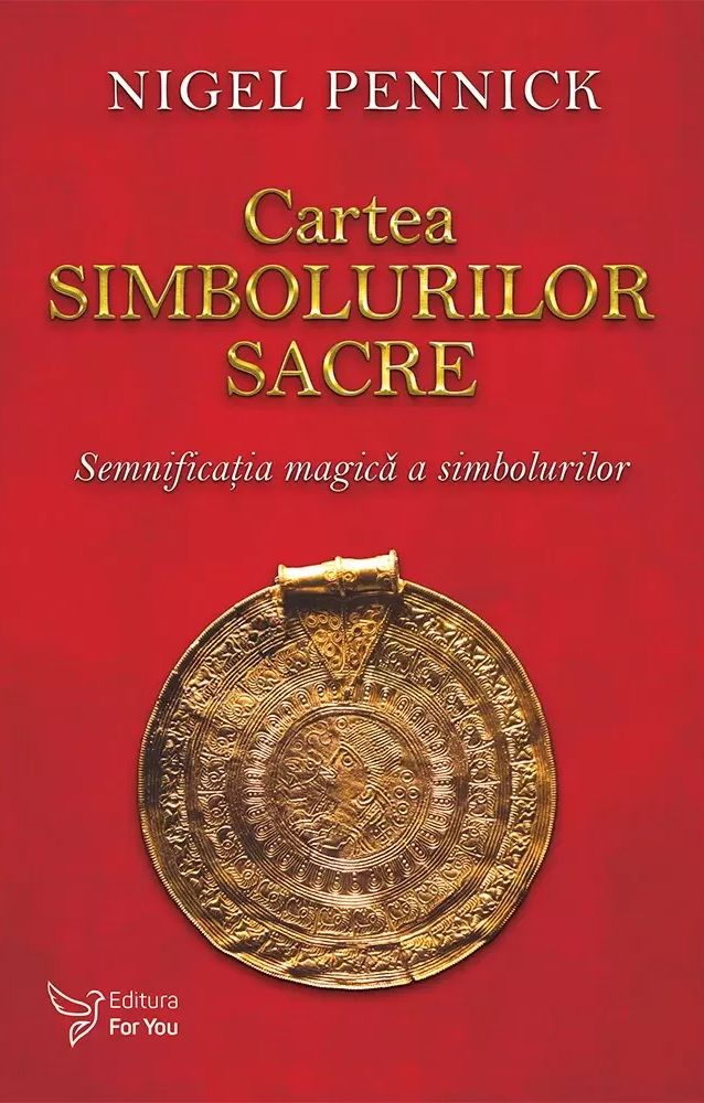 Cartea simbolurilor sacre - Nigel Pennick