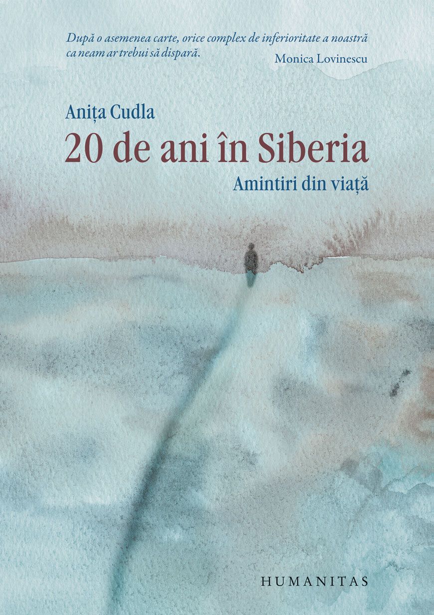 20 de ani in Siberia - Anita Cudla