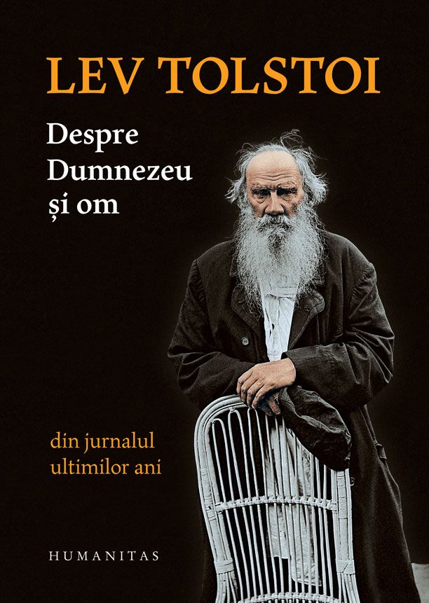 Despre Dumnezeu si om - Lev Tolstoi