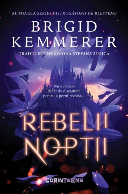 Rebelii noptii - Brigid Kemmerer