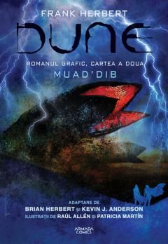 Dune. Romanul grafic. Cartea a doua - Muad'dib - Brian Herbert, Kevin J. Anderson