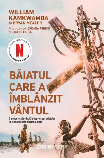 Baiatul care a imblanzit vantul - William Kamkwamba, Bryan Mealer