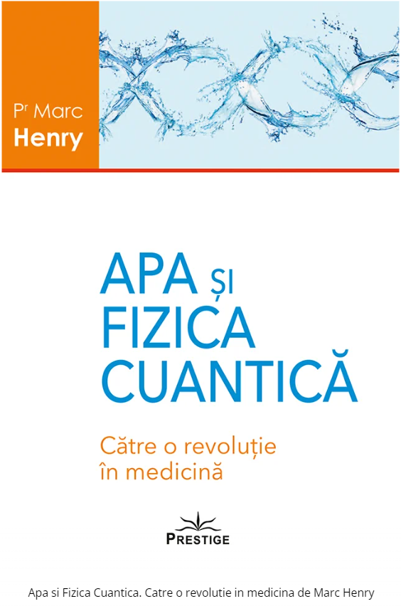 Apa si fizica cuantica - Marc Henry