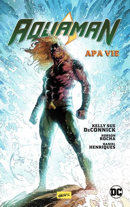 Aquaman - Apa vie - Kelly Sue Deconnick