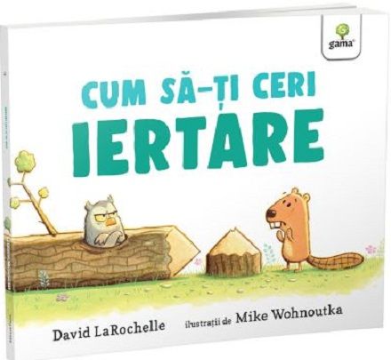 Cum sa-ti ceri iertare - David Larochelle