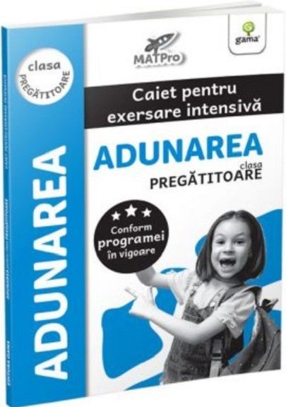 Adunarea. Clasa pregatitoare