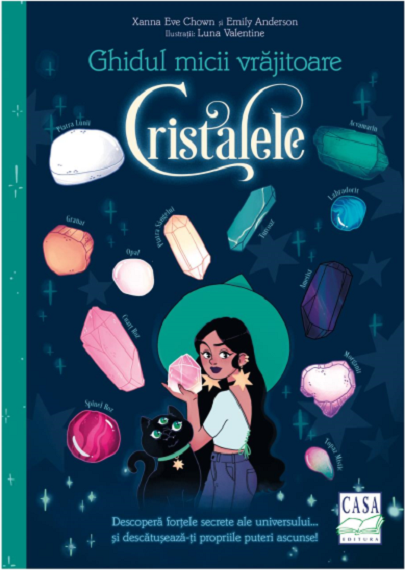 Cristalele - Xanna Eve Chown, Emily Anderson