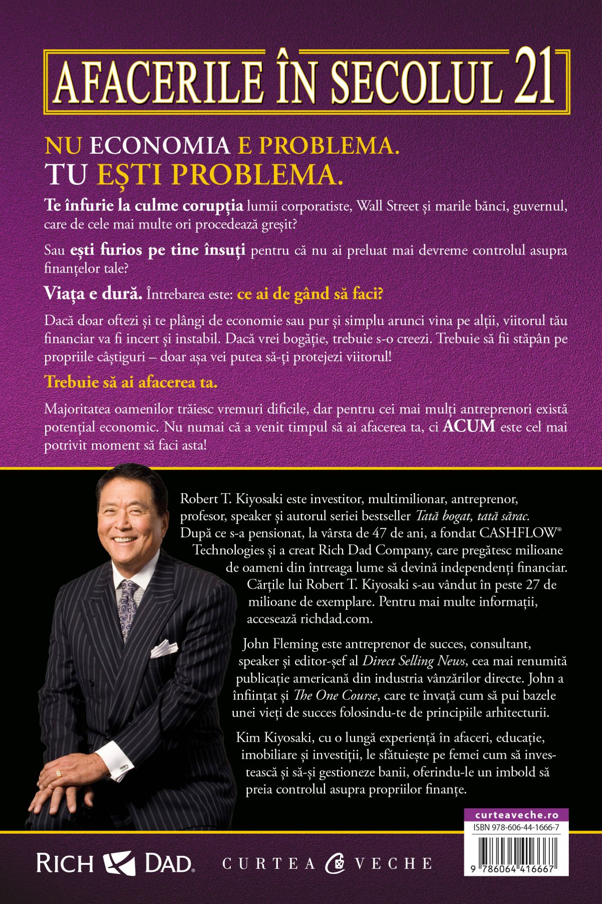 Afacerile in secolul 21 - Robert T. Kiyosaki, Kim Kiyosaki, John Fleming