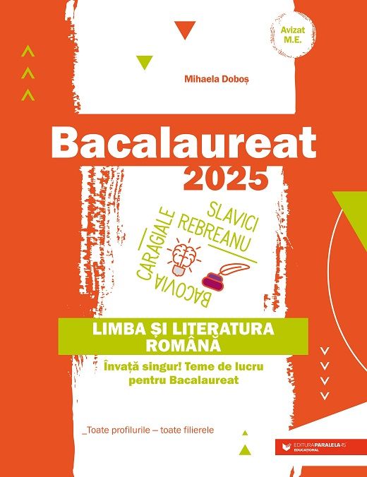 Limba si literatura romana - Bacalaureat 2025 - Mihaela Dobos