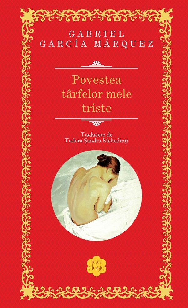 Povestea tarfelor mele triste - Gabriel Garcia Marquez