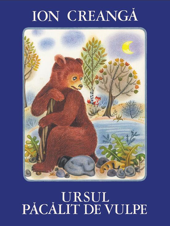 Ursul pacalit de vulpe - Ion Creanga