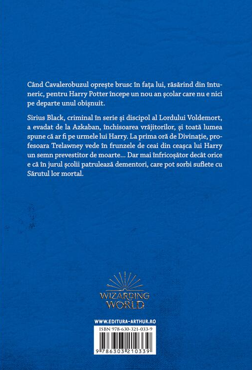 Harry Potter si prizonierul din Azkaban - J.K. Rowling