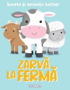 Zarva la ferma. Carte cu sunete