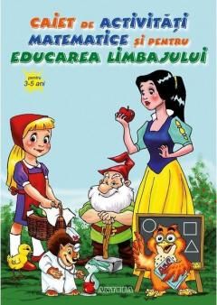 Caiet de activitati matematice si pentru educarea limbajului