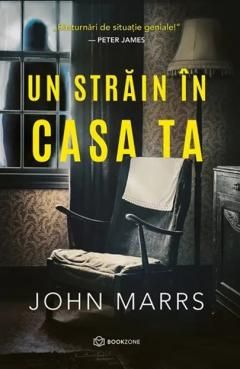 Un strain in casa ta - John Marrs