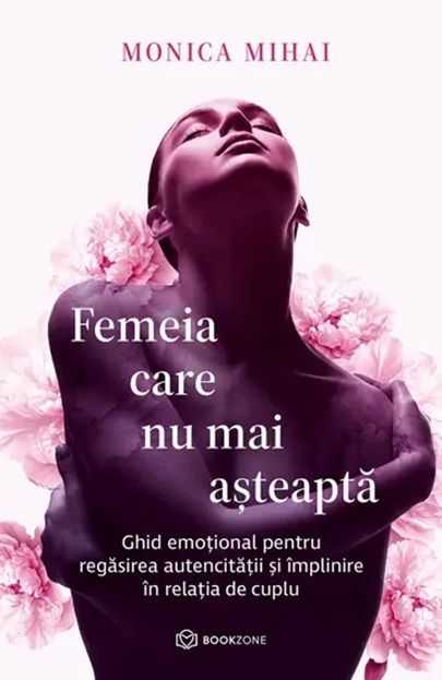 Femeia care nu mai asteapta - Monica Mihai