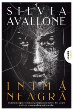 Inima neagra - Silvia Avallone