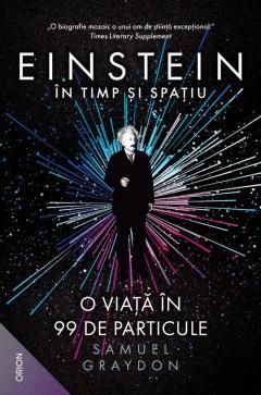 Einstein in timp si spatiu - Samuel Graydon