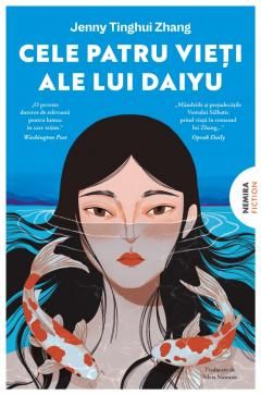 Cele patru vieti ale lui Daiyu - Jenny Tinghui Zhang