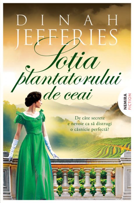 Sotia plantatorului de ceai - Dinah Jefferies