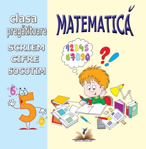 Caiet scriere matematica clasa pregatitoare