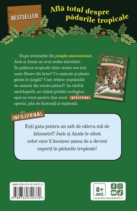 Portalul Magic Infojurnal: Padurile tropicale - Mary Pope Osborne, Will Osborne