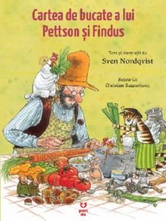 Cartea de bucate a lui Pettson si Findus - Sven Nordqvist, Christine Samuelsson