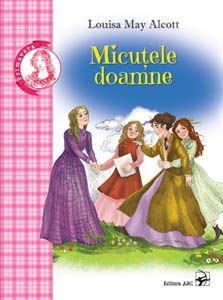 Micutele doamne - Louisa May Alcott