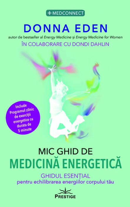 Mic ghid de Medicina Energetica - Donna Eden