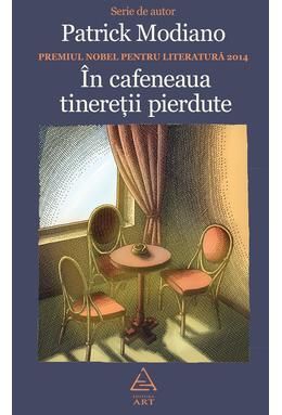 In cafeneaua tineretii pierdute (serie de autor Modiano)-art