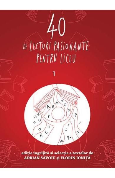 40 de lecturi pasionante pentru liceu 1 clasa a IX-a