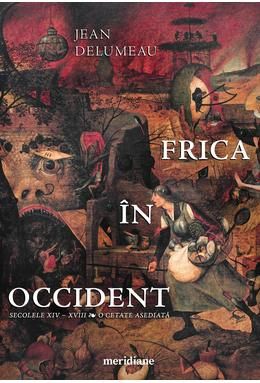 Frica in occident.Secolele XIV-XVIII.O cetate asediata