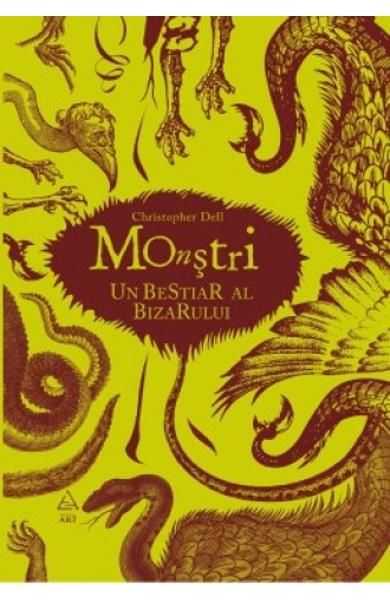Monstri. Un bestiar al bizarului (enciclopedie ilustrata) Art