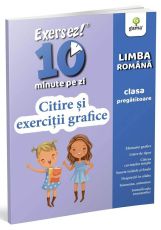 Citirea si exercitii grafice / Exersez 10 minute pe zi - Editura Gama