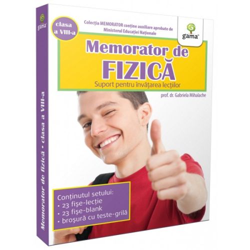 Memorator de fizica. Clasa a VIII-a