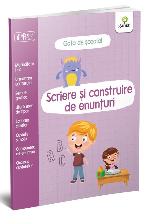 Scriere si construire de enunturi/ Gata de scoala!