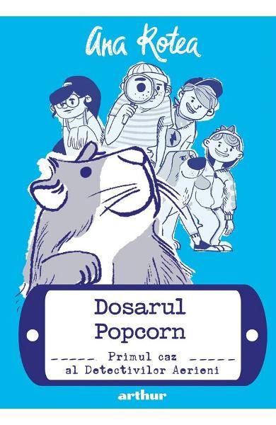Detectivii aerieni 1: Dosarul Popcorn (cartonat) 