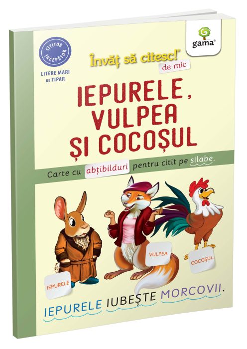 Iepurele, vulpea si cocosul / Invat sa citesc de mic