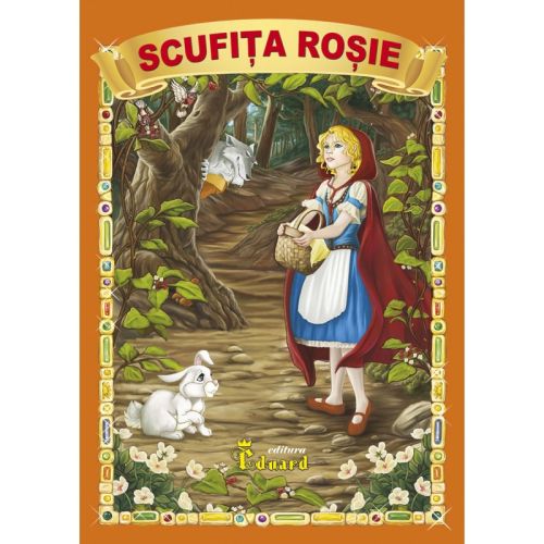 Povestea Scufita rosie 2