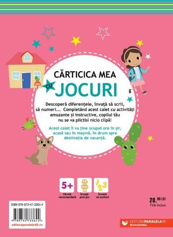 Carticica mea cu jocuri 5 ani +-paralela 45