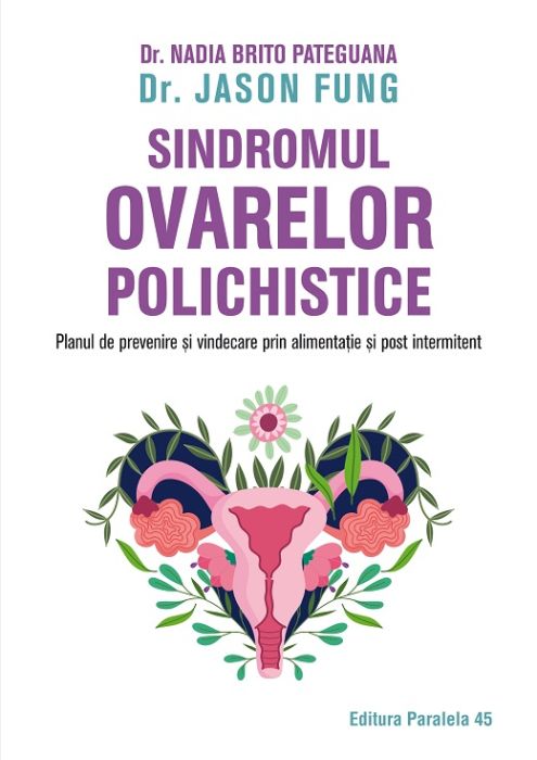 Sindromul ovarelor polichistice. Plan de prevenire si vindec