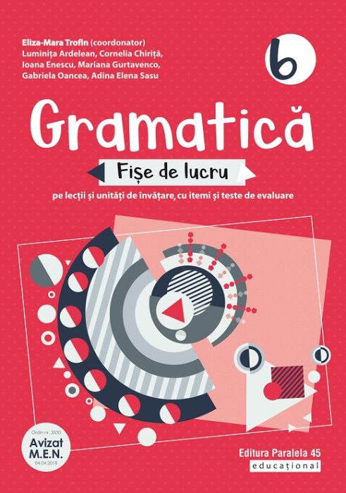Gramatica fise de lucru cls vi 2020.2021-paralela 45