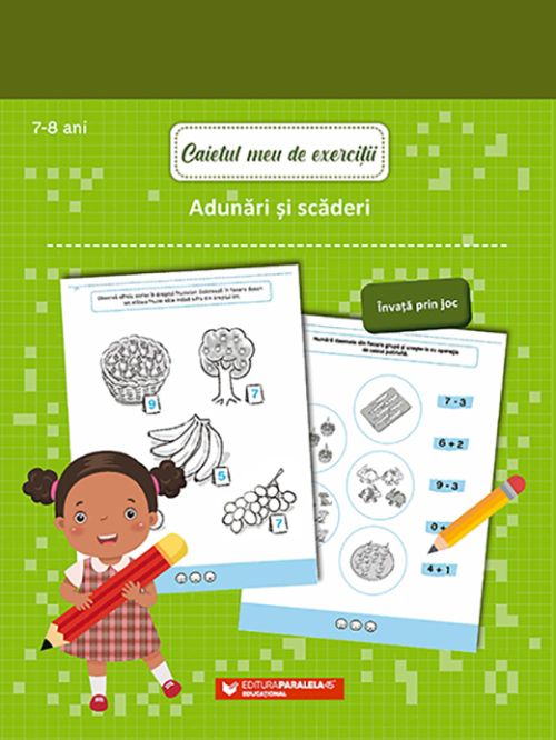 Caietul meu de exercitii adunari si scaderi 7-8 ani