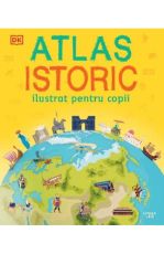 Atlas istoric ilustrat pentru copii-litera