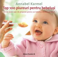 Top 100 piureuri pentru bebelusi ed 2
