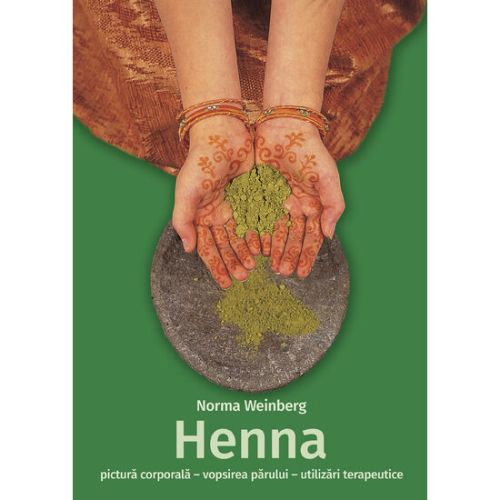 Henna - pictura corporala vopsirea parului utilizari terap