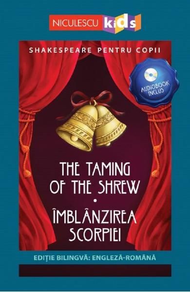 The taming of the shrew,imblanzirea scorpiei bilingv